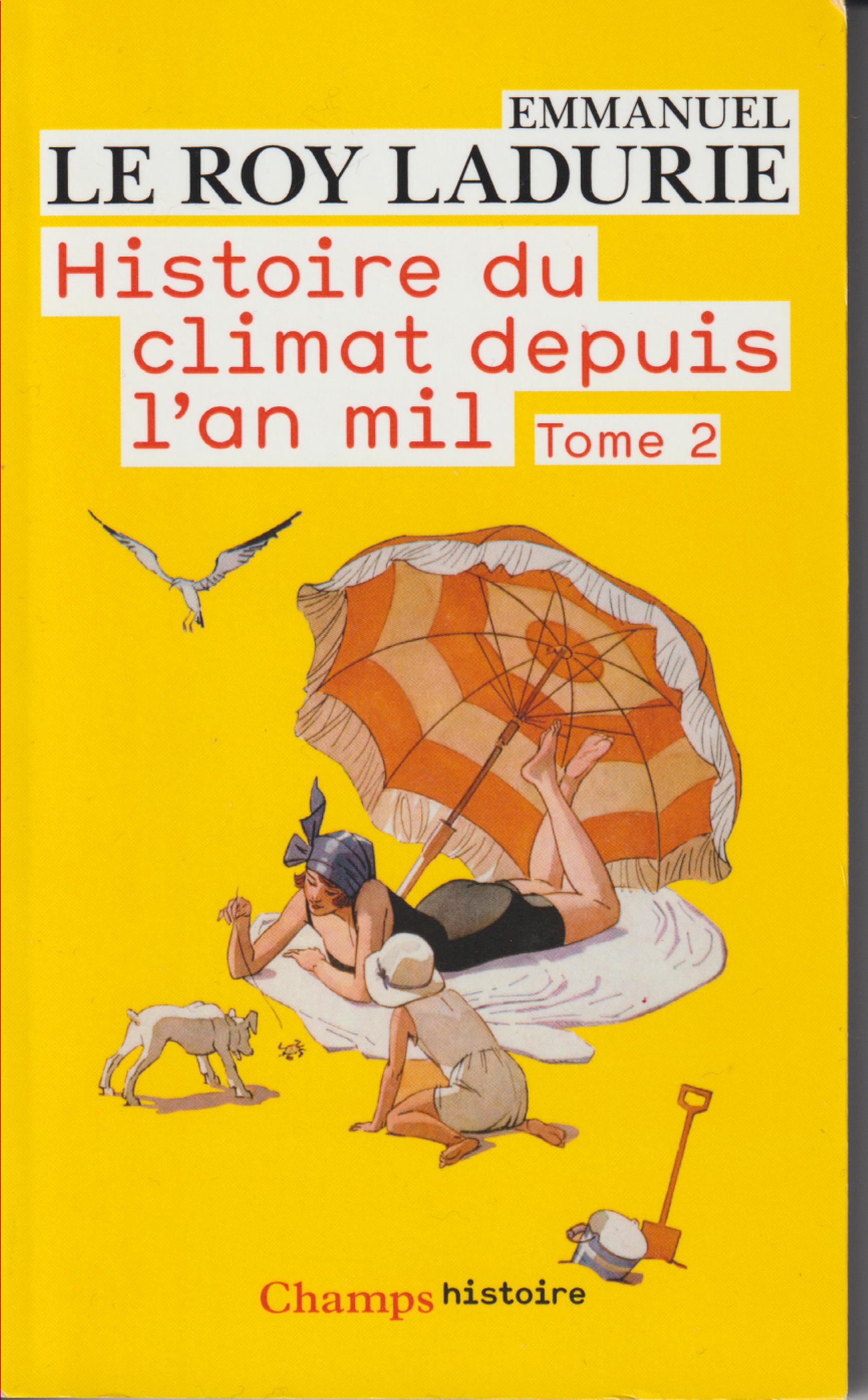 Livre Histoire Du Climat Depuis L'an Mil
